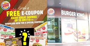 Featured image for (EXPIRED) Burger King releases NEW coupons with savings of up to RM116 valid till 16 August 2020