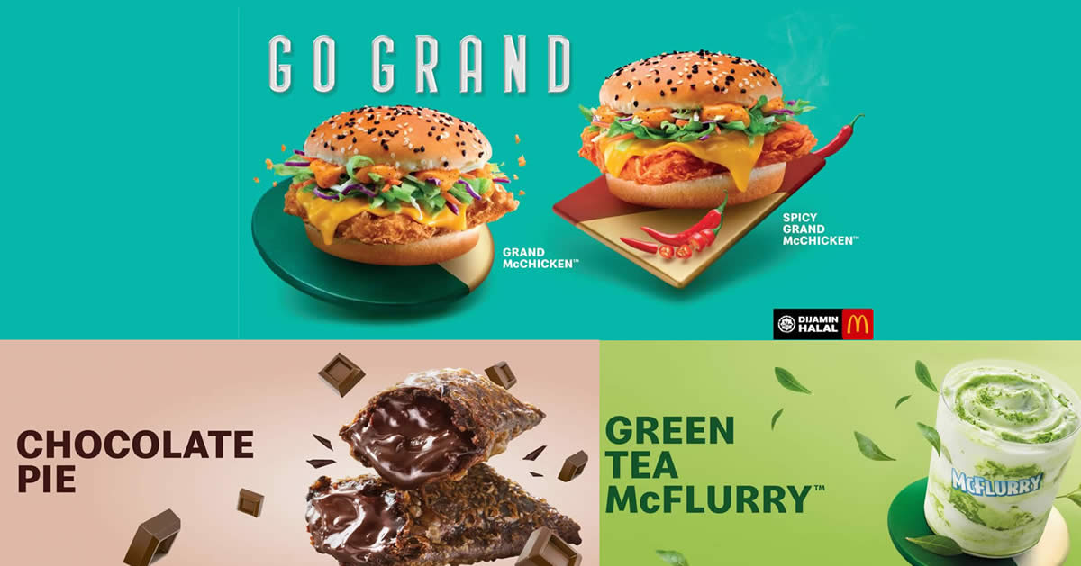 Featured image for McDonald's: Grand McChicken, Green Tea McFlurry & Chocolate Pie (From 19 Nov 2020)