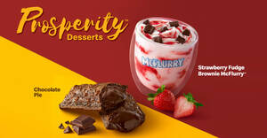 Featured image for McDonald’s: Prosperous desserts – Chocolate Pie and Strawberry Fudge Brownie McFlurry from 6 Jan 2022