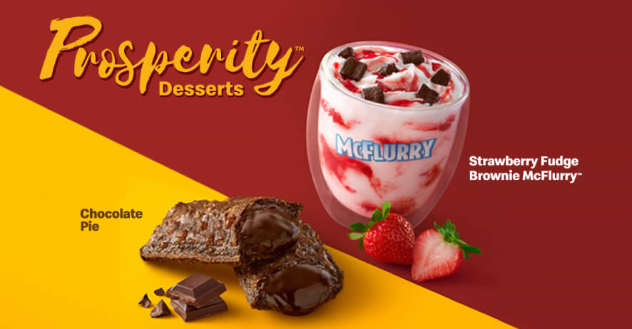 Featured image for McDonald's: Prosperous desserts - Chocolate Pie and Strawberry Fudge Brownie McFlurry from 6 Jan 2022