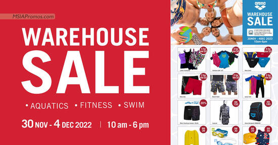 Arena Warehouse Sale from 30 Nov – 4 Dec 2022