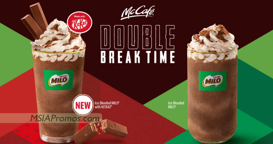 Featured image for McDonald's M'sia Has New Ice Blended MILO® with KITKAT® at McCafé outlets from 3 Nov 2022