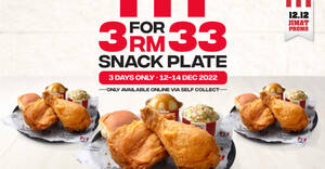 Featured image for KFC M’sia offering 3 Snack Plate for RM33 12.12 Promo from 12 – 14 Dec 2022