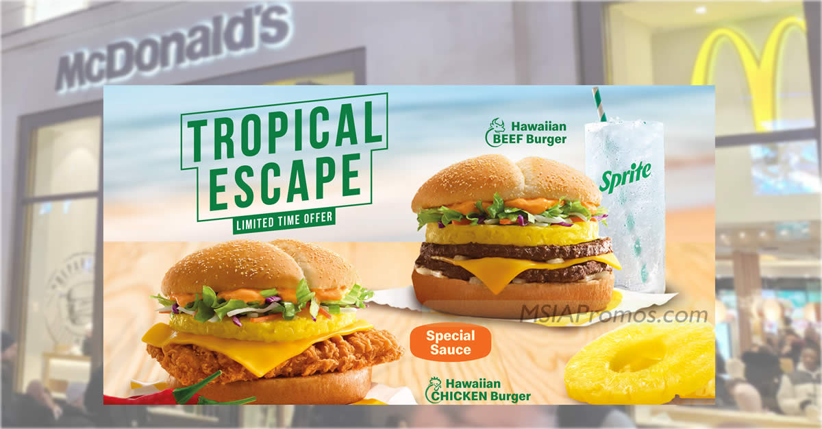 Featured image for McDonald's M'sia has NEW Hawaiian Burger, Cheese McShaker Fries and more from 13 Apr 2023