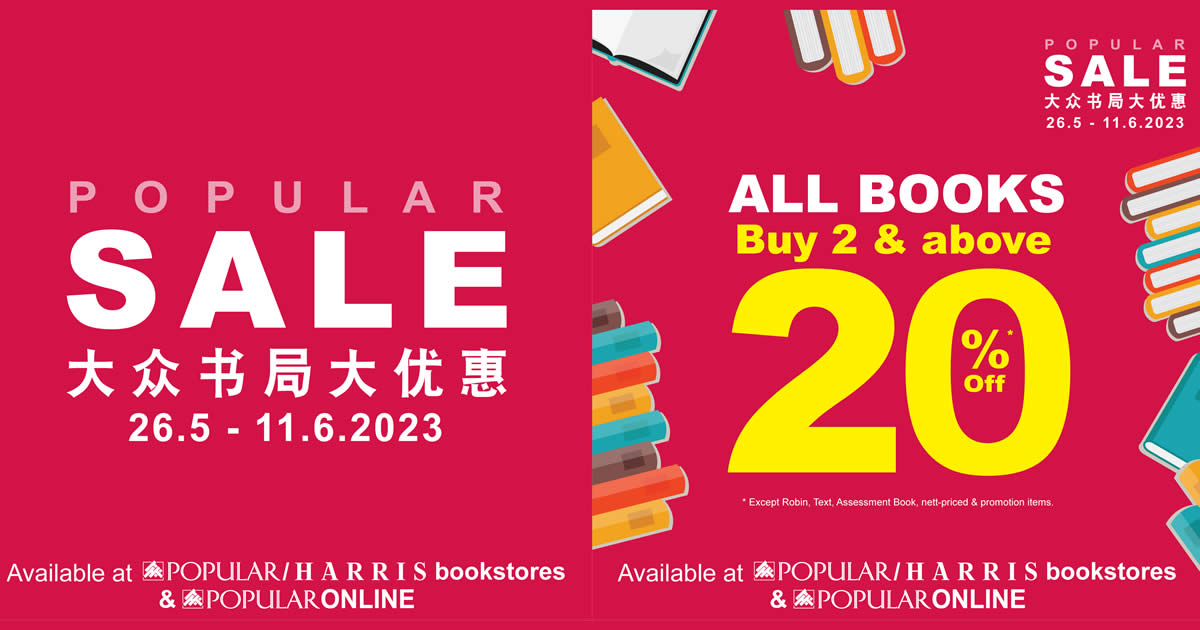 Featured image for Popular M'sia offering 20%* off on books (buy 2 & above) and more till 11 June 2023