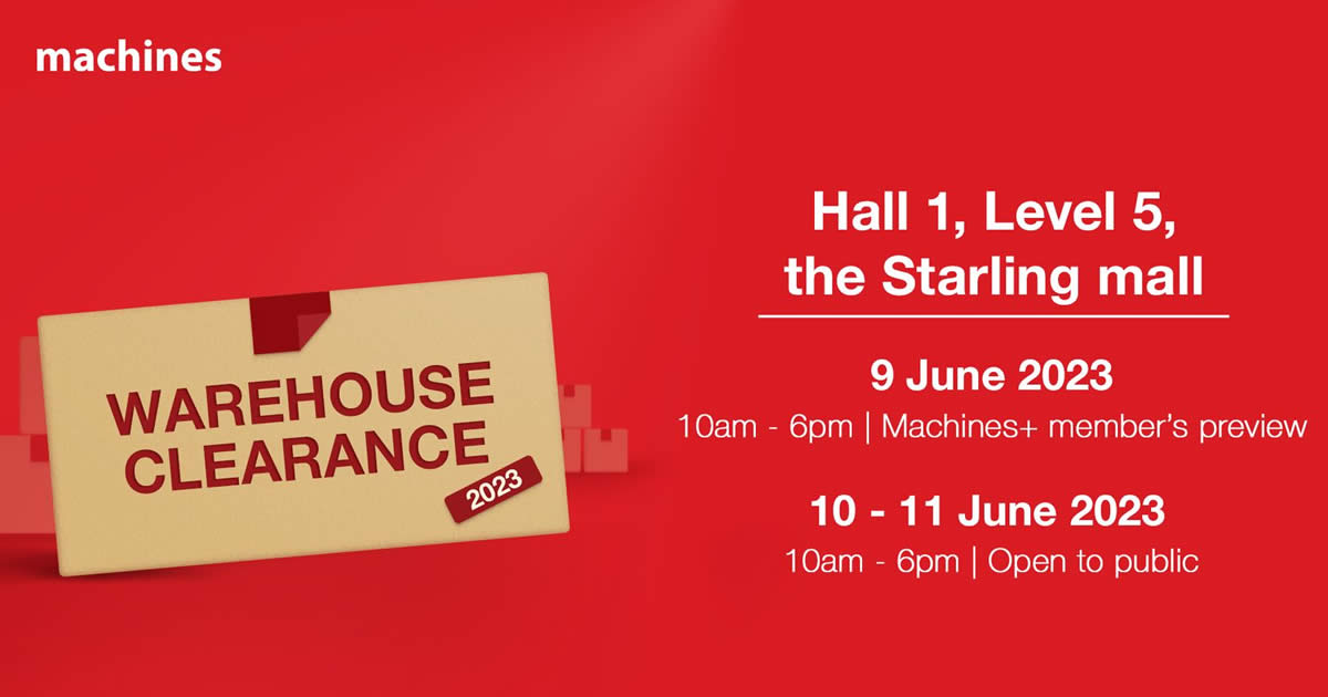 Featured image for Machines Warehouse Sale at Starling Mall from 10 - 11 Jun 2023