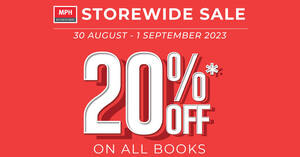 Featured image for MPH Bookstores has 20% OFF ALL BOOKS at 3 outlets from 30 Aug – 1 Sep 2023