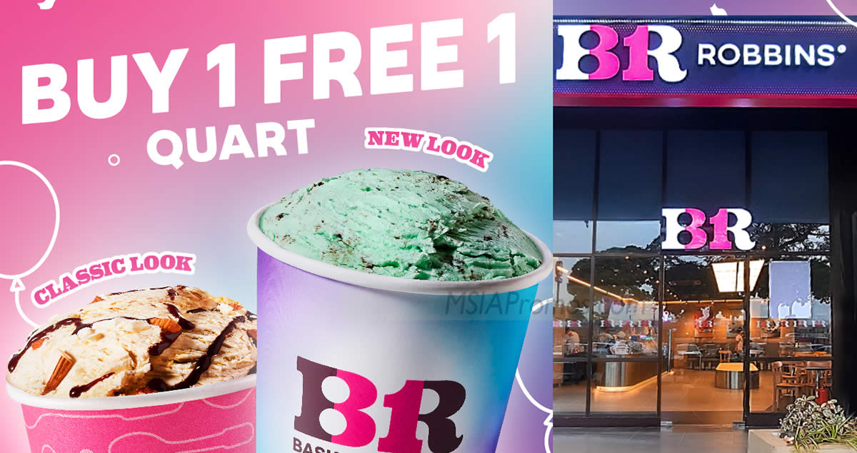 Featured image for Baskin-Robbins Buy 1 Classic Quart, Get 1 New Look Quart on weekdays at M'sia outlets till 4 Oct 2023