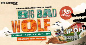 Featured image for Big Bad Wolf Books will be having their next sale at Ipoh from 21 Sep – 1 Oct 2023