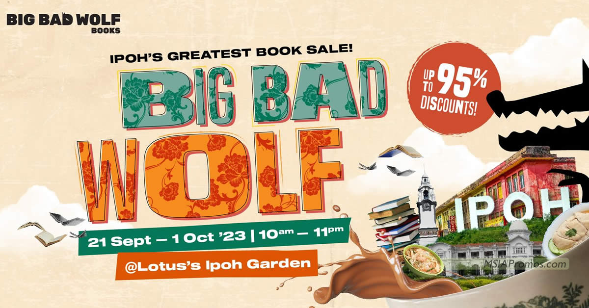 Featured image for Big Bad Wolf Books will be having their next sale at Ipoh from 21 Sep - 1 Oct 2023
