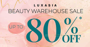 Featured image for Up to 80% off at Luxasia Beauty Warehouse Sale from 29 Sep – 1 Oct 2023