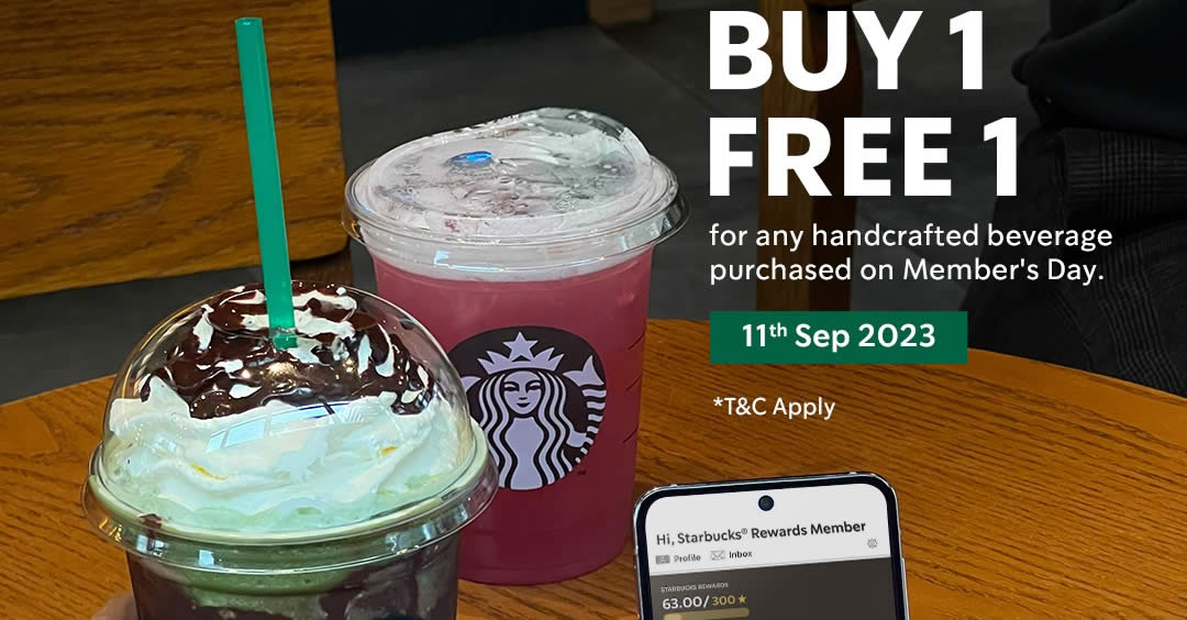 Featured image for Starbucks BUY 1 FREE 1 promotion any Handcrafted Beverage for members at M'sia outlets on 11 Sep 2023