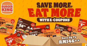 Featured image for Burger King M’sia offers savings of up to RM20.10 with the latest ecoupon deals till 17 Nov 2023