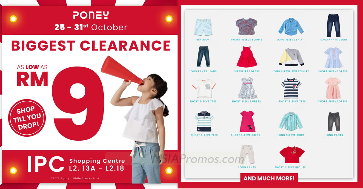Featured image for PONEY Biggest Clearance from RM9 at IPC Shopping Centre from 25 - 31 Oct 2023