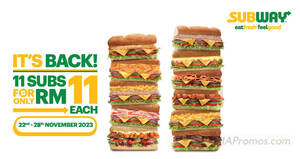 Featured image for (EXPIRED) Subway offering RM11 subs till 28 Nov 2023, choose from 11 subs