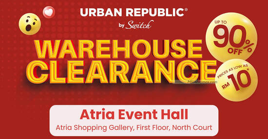Urban Republic Massive Warehouse Clearance Up to 90% off from 1 – 3 Dec 2023