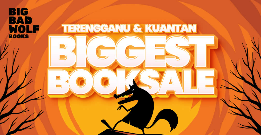 Featured image for Big Bad Wolf Books fair at TTC Pusat Dagangan, Terengganu and Berjaya Megamall Kuantan from 25 Jan - 4 Feb 2024