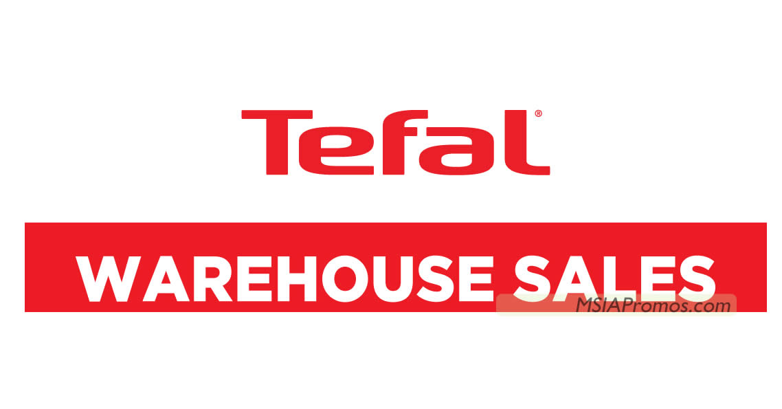 Featured image for Tefal Warehouse Sale at 1 Shamelin Mall from 2 - 4 Feb 2024