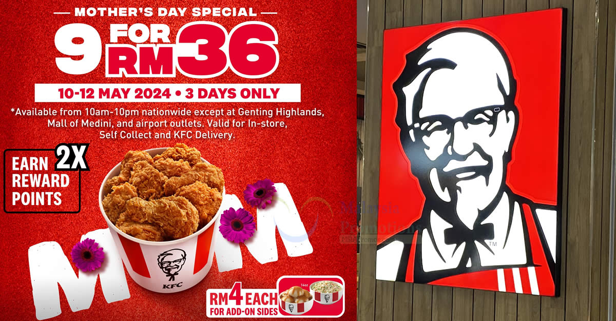 Featured image for KFC Malaysia RM36 9pcs Chicken Bucket Mother's Day Promotion from 10 - 12 May 2024