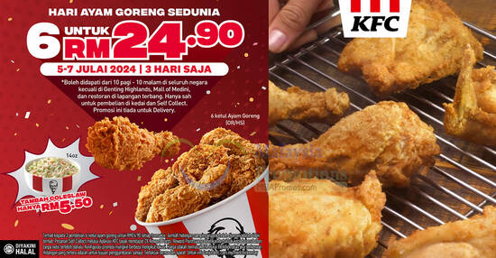 KFC Malaysia Selling 6pc Fried Chicken For RM24.90 from 5 – 7 July 2024